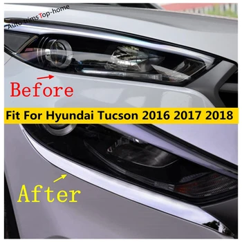 Predné Vedúci Svetlo Lampy Viečka Obočie Pásy Veko Krytu Auta Výbava Pre Hyundai Tucson 2016 2017 2018 ABS chrómové Doplnky Exteriéru