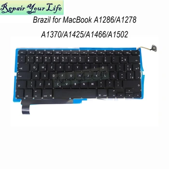 Brazília Brazílska klávesnice, Podsvietenie Klávesnice pre MacBook Pro A1278 A1286 A1425 A1502 Vzduchu A1370 A1466/A1369 žiadne svetlo notebook časť