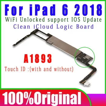 100% Originálne A1893 Wifi Verzia Č ID základnej Dosky Pre IPad 2018 9.7 Palca 6. Logic Dosky Čisté iCloud S IOS Systém