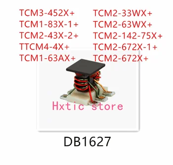 10PCS TCM3-452X+ TCM1-83X-1+ TCM2-43X-2+ TTCM4-4X+ TCM1-63AX+ TCM2-33WX+ TCM2-63WX+ TCM2-142-75X+ TCM2-672X-1+ TCM2-672X+