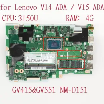 GV451 GV551 NM-D151 Doske Pre Lenovo V14-ADA /V15-ADA Notebook Doske CPU:3150U RAM:4G FRU:5B20S44347 5B20S44348