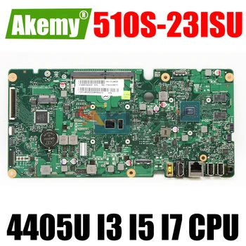 6050A2817301 základnej Dosky od spoločnosti Lenovo 510S-23ISU 520S-23IKU Notebook doske Doske ISKLST1 VER:1.0 W/ 4405U I3 I5 I7 CPU