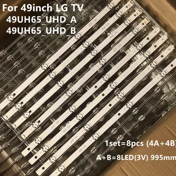 8pcs/set LED pásy pre 49inch LG 49UH650V 49UH65_UHD_A B SSC_49inch_UHD_B A HC490DGN-ABRC1-214X EAV63452401
