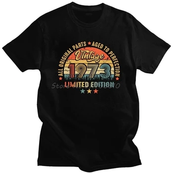 Ročník 1973 T-shirt Mužov Krátke Rukávy Mäkké Bavlnené Tričká Topy Streetwear T Shirt 48th Darček k Narodeninám Limited Edition Tričko